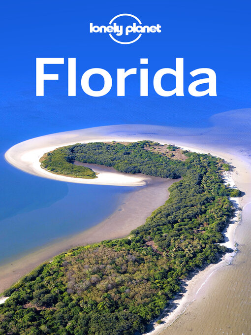 Title details for Lonely Planet Florida by Fionn Davenport - Available